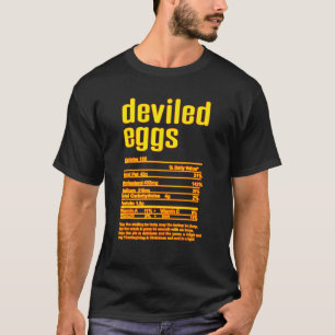 Thanksgiving Christmas Deviled Eggs Nutritional Fa T-Shirt