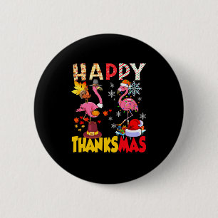 Thanksgiving Christmas Flamingo Happy Thanksmas Xm 6 Cm Round Badge
