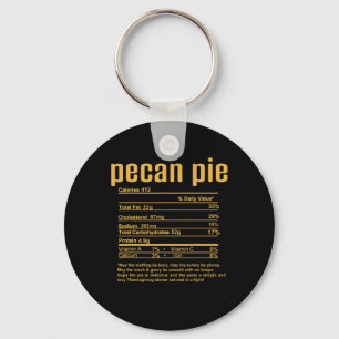Thanksgiving Christmas Pecan Pie Nutritional Facts Key Ring