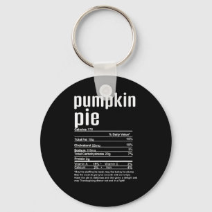 Thanksgiving Christmas Pumpkin Pie Nutritional Fac Key Ring