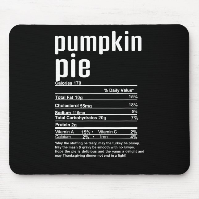 Thanksgiving Christmas Pumpkin Pie Nutritional Fac Mouse Mat (Front)