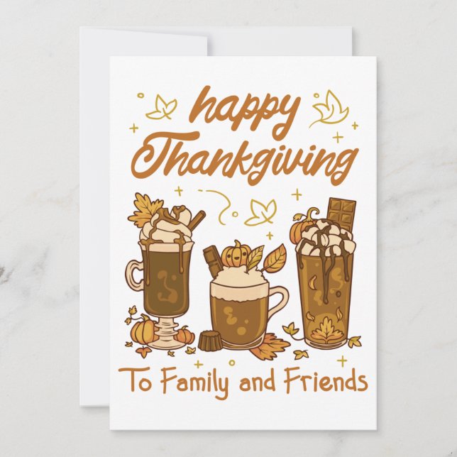 THANKSGIVING COFFEE DRINKS, HAPPY THANKSGIVING  HOLIDAY CARD (Front)