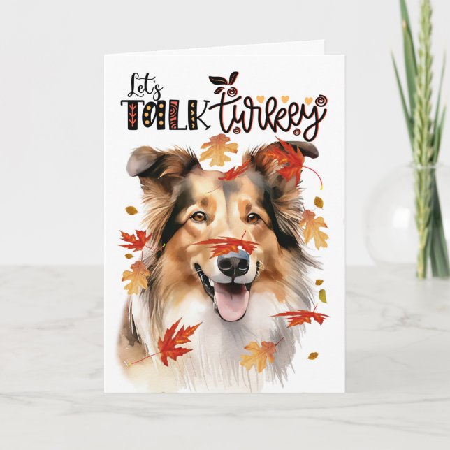 Thanksgiving Collie Dog Lets Talk Turkey Holiday Card (Front)