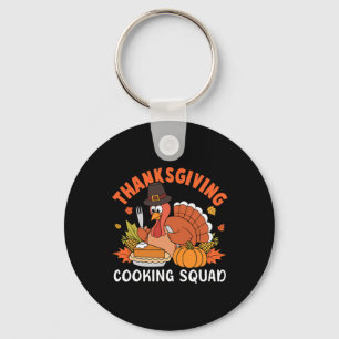 Thanksgiving Cooking Squad Team Turkey Chef Thanks Key Ring