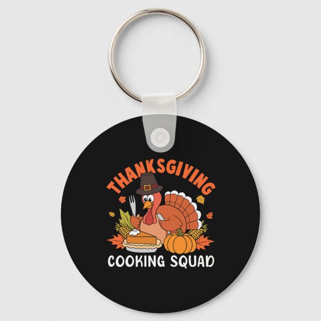 Thanksgiving Cooking Squad Team Turkey Chef Thanks Key Ring (Front)