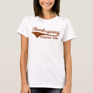 Thanksgiving Cooking Team Funny Shirt