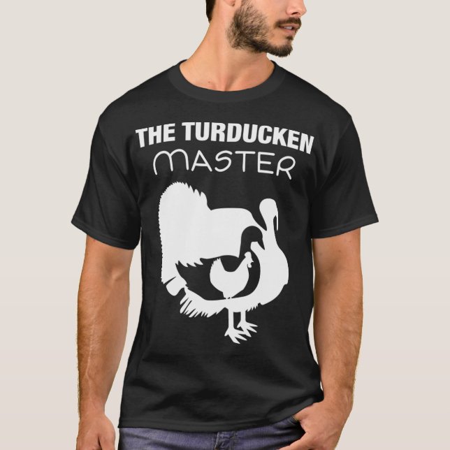 Thanksgiving Cooking Turducken Master Graphic T-Shirt (Front)
