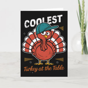Thanksgiving Coolest Turkey At Table Boys Kids Tod Card