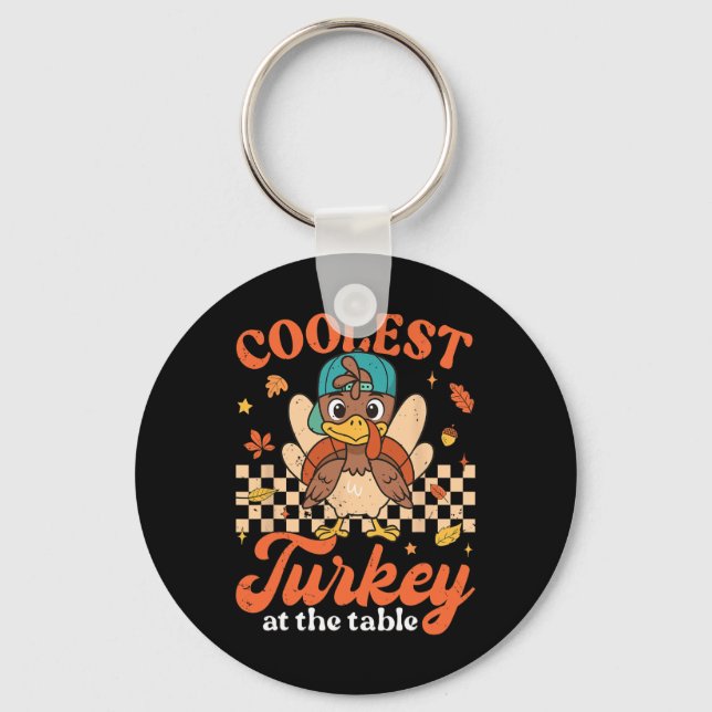 Thanksgiving Coolest Turkey At Table Boys Kids Tod Key Ring (Front)