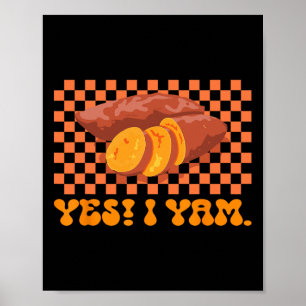Thanksgiving Couple Matching She Is My Sweet Potat Poster