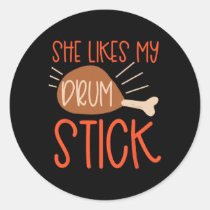 Thanksgiving Couples Turkey Breast She Likes My Dr Classic Round Sticker