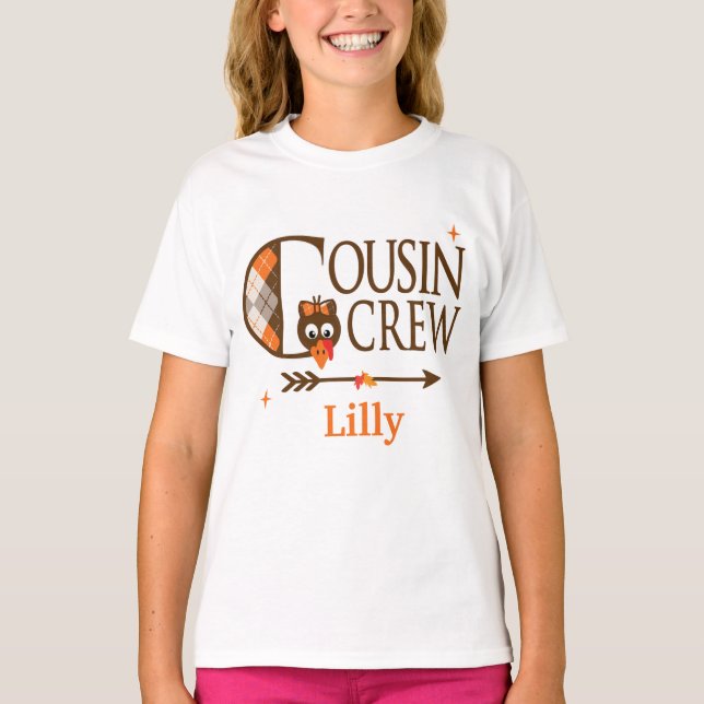 Thanksgiving Cousin Crew Shirt Turkey Cousin Shirt (Front)