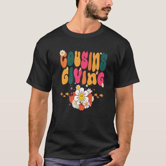 Thanksgiving Cousins Giving Cute Groovy Pumpkin Fl T-Shirt (Front)