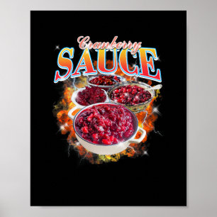 Thanksgiving Cranberry Sauce Bootleg 90's Rap Rock Poster