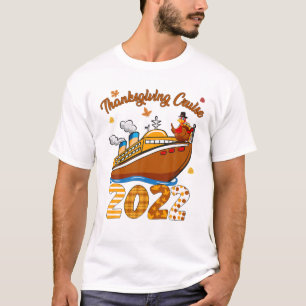 Thanksgiving Cruise 2022 T-Shirt