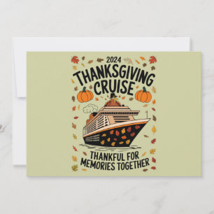 Thanksgiving Cruise 2024 Thankful For Memories Invitation
