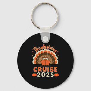 Thanksgiving Cruise 2025 Enthusiasts Family Vacati Key Ring