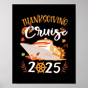 Thanksgiving Cruise 2025 Funny Turkey Leaves Thank Poster