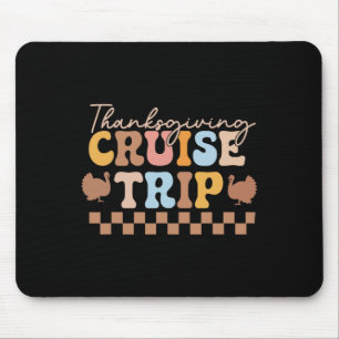 Thanksgiving Cruise Matching Thanksgiving Tee 2025 Mouse Mat