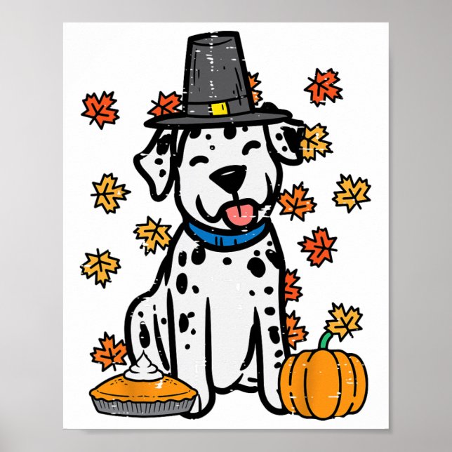Thanksgiving Dalmatian Cute Fall Autumn Dog Men Wo Poster (Front)