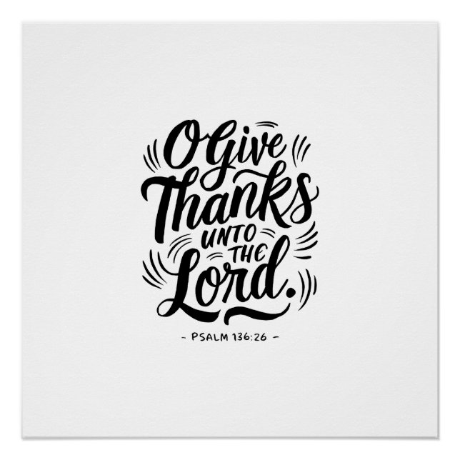 Thanksgiving Day Bible Verse: Psalm 136:26 Poster (Front)