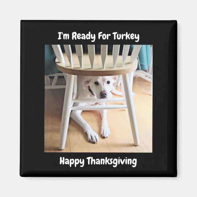 Thanksgiving Day Cute White Dog Under Table Black Magnet (Front)