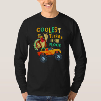 Thanksgiving Day For Toddlers Coolest Turkey In Th T-Shirt