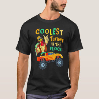Thanksgiving Day For Toddlers Coolest Turkey In Th T-Shirt
