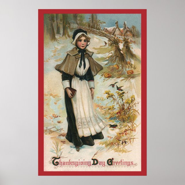 Thanksgiving Day Greetings with a Pilgrim Woman Poster (Front)