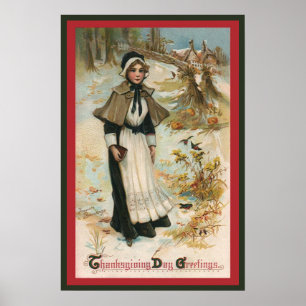 Thanksgiving Day Greetings with a Pilgrim Woman Poster