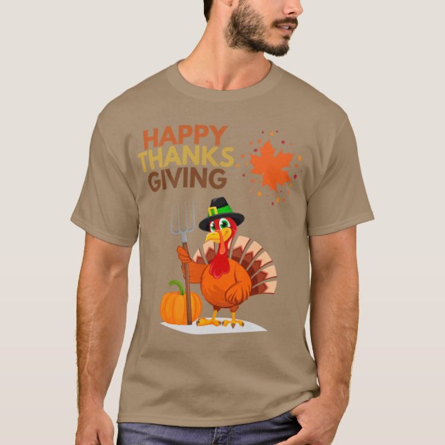thanksgiving day l thanksgiving l turkey day l hap T-Shirt (Front)