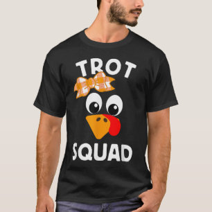 Thanksgiving Day Running Turkey Trot Squad T-Shirt