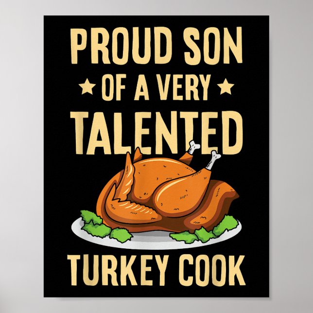 Thanksgiving Design for a Son of a Turkey Cook Poster (Front)