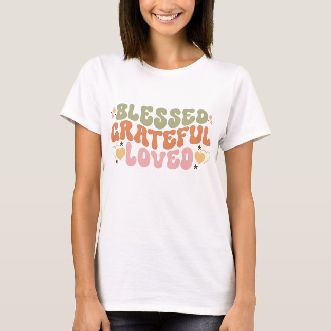 Thanksgiving Dinner Blessed Grateful T-Shirt (Front)