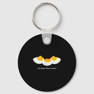 Thanksgiving Dinner You Know Why I'm Here Deviled Key Ring