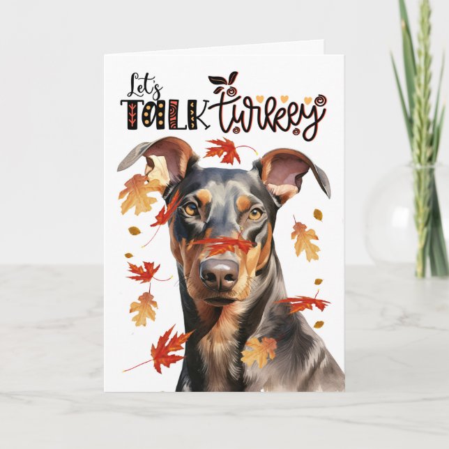 Thanksgiving Doberman Dog Lets Talk Turkey Holiday Card (Front)