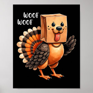 Thanksgiving Dog Funny Dog Woof Thanksgiving Fall Poster