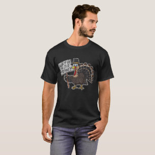 Thanksgiving Don't Be A Jive Turkey T-Shirt