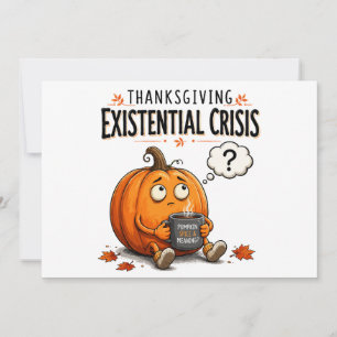 Thanksgiving Existential Crisis Pumpkin Coffee Mug Invitation