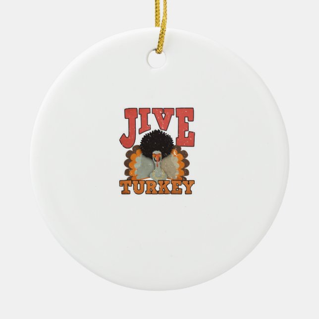 Thanksgiving & Fall Apparel, Jive Turkey - Retro 1 Ceramic Tree Decoration (Front)