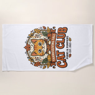 Thanksgiving Fall Cat Cat Lover Gift - Thanksgivin Beach Towel