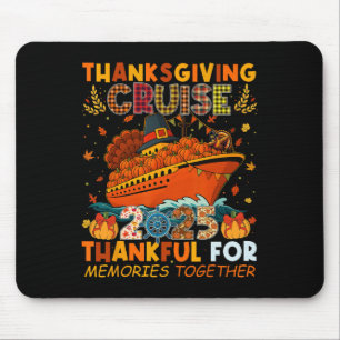 Thanksgiving Family Cruise 2025 Thankful Memories Mouse Mat