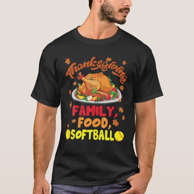 Thanksgiving Family Food Softball Turkey Softball T-Shirt (Front)