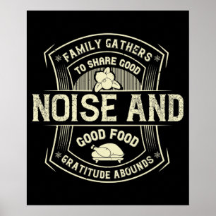 Thanksgiving - Family Gathers To Share Good Food Poster