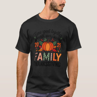 Thanksgiving Family Matching Thanksgivings 2025 Tr T-Shirt