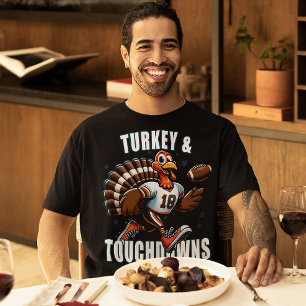 Thanksgiving Football Turkey and Touchdowns Sports T-Shirt