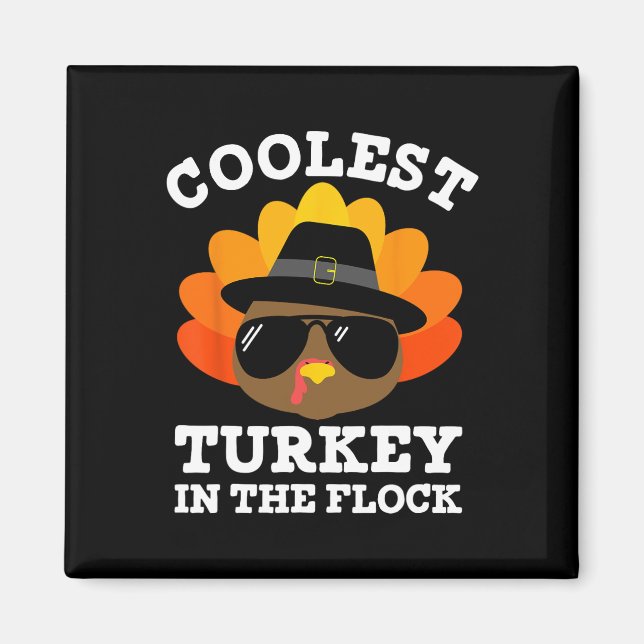 Thanksgiving  for Men Boys Toddler Kids Coolest Tu Magnet (Front)