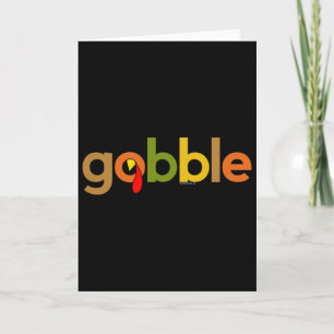 Thanksgiving For Men Women Gobble Turkey Day Thank Card