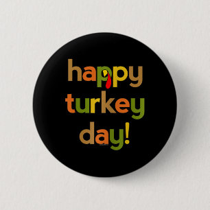 Thanksgiving For Women Her Happy Turkey Day Fall T 6 Cm Round Badge