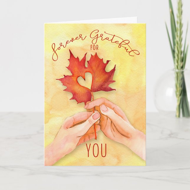 Thanksgiving Forever Grateful for YOU Maple Holiday Card (Front)